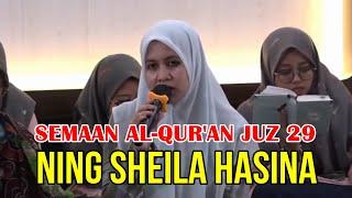 Ning Sheila Hasina Semaan Al-Quran Juz 29