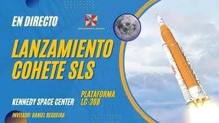 LANZAMIENTO DEL MEGA COHETE  SLS DE LA NASA EN DIRECTO