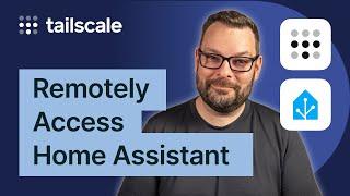 Remotely access Home Assistant via Tailscale for free