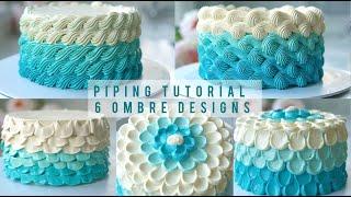 Learn How to Pipe 6 Ombre Designs  Piping Tutorial  Homemade Cakes  Mintea Cakes