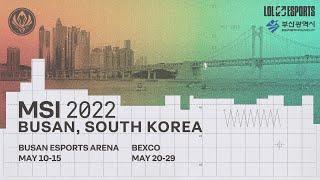 2022 MSI 대한민국 부산에서 개최됩니다.