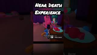 Near Death Experience #roblox #shorts #taffytails