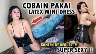 PAKAI MINI DRESS LATEX SUPER SEXY  KETAT BANGET