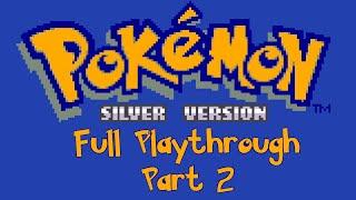 Pokemon Silver Playthrough Part 2 ft. General Blastoise