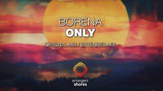 Borena - Only Emergent Shores