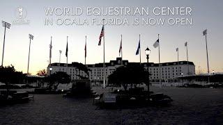 A Day in the Life of World Equestrian Center - Ocala - Open NOW