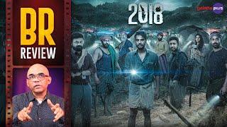 2018 Movie Review By Baradwaj Rangan  Tovino Thomas  Jude Anthany Joseph  BR Review
