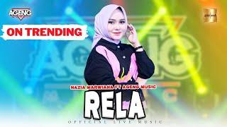 Nazia Marwiana ft Ageng Music - Rela Official Live Music