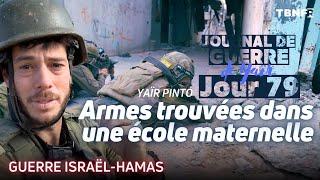 Journal de Guerre  Jour 79 Des armes sont trouvées dans une école maternelle de Gaza  TBN FR