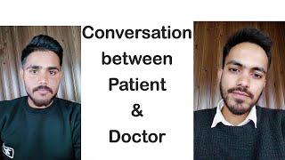 Conversation between Doctor and Patient in English