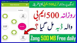 zong 500 mb free daily reward 2024  Zong free internet 2024
