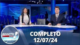 RedeTV News 120724  Completo