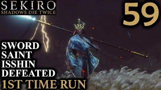 Graduation Sekiro Playthrough Part 59 - Sword Saint Isshin Boss Battle 1st Time Blind Run