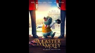 Master Moley 2019- Best quality Animation