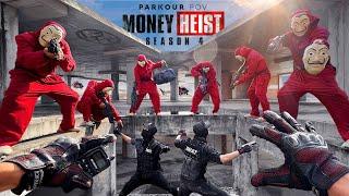 Parkour MONEY HEIST Season 4  POLICE Never Backs Down  POV chase In REAL LIFE