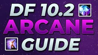 10.2.6 S4 Dragonflight Arcane Mage Guide  ST & AoE Rotations and Talent Builds  World of Warcraft