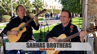 SAHNAS BROTHERS AT LITCHFIELD PARK AZ - Part 1