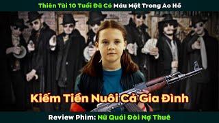 Review Phim Mới 10 Tuổi Đã Sở Hữu Đế Chế Đòi Nợ Thuê Lớn Nhất Hoa Kỳ