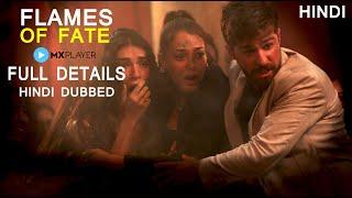 Flames oF Fate Hindi Dubbed Full Details  Explained  Mx Player