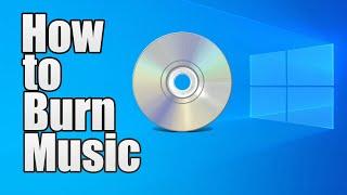 How to Burn Music to a CD Windows 1011 2024