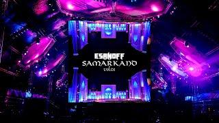 EsanoFF - Samarkand vol.1