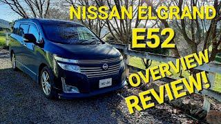 ELGRAND E52 REVIEW 1 YEAR OWNERSHIP. Whats it like to live life Elgrand?