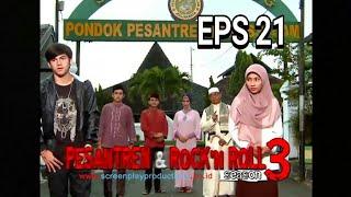 PESANTREN ROCK N ROLL SEASON 3 EPS 21