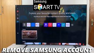 How To Remove Samsung Account From Smart TV