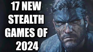 17 New Stealth Games of 2024 And Beyond That Will Push YOUR SKILLS TO THE LIMIT