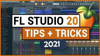 10 FL Studio 20 Tips and Tricks That will TRANSFORM Your Workflow in 2021