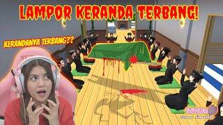 MISTERI LAMPOR KERANDA TERBANG TOLOONG...NGERI BANGEEET SAKURA SCHOOL SIMULATOR - PART 780