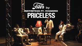 Filtr By Instinto26 ft. Ivandro - Priceless