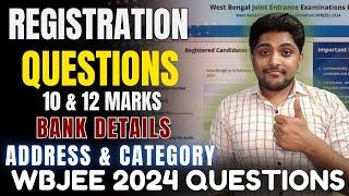 Counselling Registration Questions Marks Issue  Category  #WBJEE2024 Registration