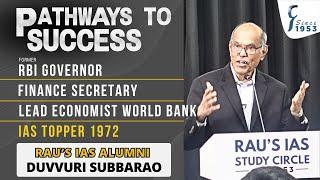 Pathways to Success  Motivational Talk by Former RBI Governor Duvvuri Subbarao  Raus IAS Alumni