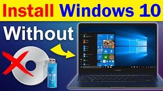 How to install windows 10 without cd or usb flash  Install Windows 10 without USB Pendrive or DVD