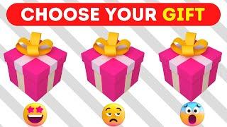  Choose Your Gift - Good Vs Bad 