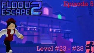 Roblox Flood Escape 2 Guide Episode 5