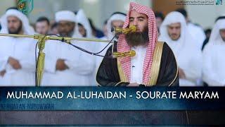 MUHAMMAD AL-LUHAIDAN - SOURATE MARYAM