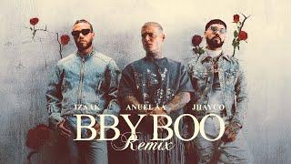 iZaak Jhayco Anuel AA - BBY BOO Remix Official Video