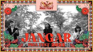 JANGAR  LIVE AT PICA FEST 2022