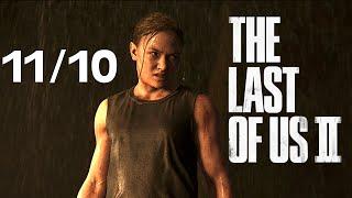 The Last of Us Part 2 is a Masterpiece and You Should be Ashamed for Not Liking it.