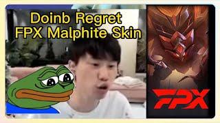 Worlds Champion Skin? Doinb regret to choose Malphite as S9 Skin.