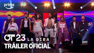 OT 2023 La Gira  Tráiler Oficial  Prime Video