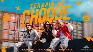 LA JOAQUI DOBLE P GUSTY DJ - TERAPIA DE CHOQUE Video Oficial