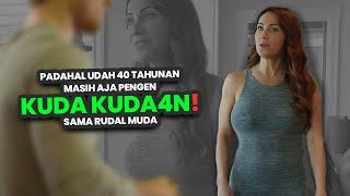 T4NTE 40 TAHUN BUTUH ASUPAN BIAR AWET MUDA  alur cerita film  story recapped