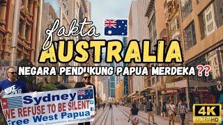 Fakta Australia Negara Pendukung Papua Merdeka ??