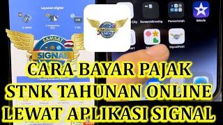 CARA BAYAR PAJAK STNK TAHUNAN ONLINE LEWAT APLIKASI SIGNAL