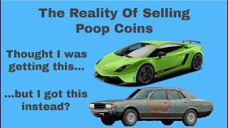 Selling Spec Mined Poop Coins and Then Reality Walked In