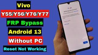 Vivo Y55Y56Y76Y77 FRP Bypass Android 13 Without PC  No Reset  No TalkBack  100% Working