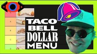 Ranking EVERY item on Taco Bells Dollar Menu